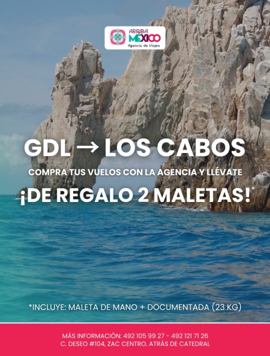 Viaja desde Gdl a Los Cabos y llévate de regalo 2 maletas